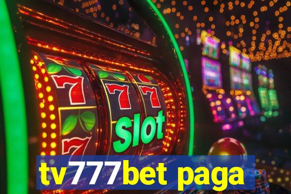 tv777bet paga